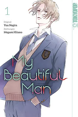 E-Book (epub) My Beautiful Man, Band 01 von Yuu Nagira