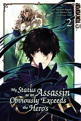 E-Book (epub) My Status as an Assassin Obviously Exceeds the Hero's, Band 02 von Matsuri Akai
