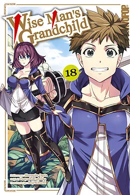 E-Book (epub) Wise Man's Grandchild, Band 18 von Tsuyoshi Yoshioka, Shunsuke Ogata