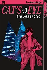 Kartonierter Einband Cat's Eye - Ein Supertrio 01 von Tsukasa Hojo