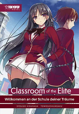 E-Book (epub) Classroom of the Elite - Light Novel, Band 01 von SYOUGO KINUGASA