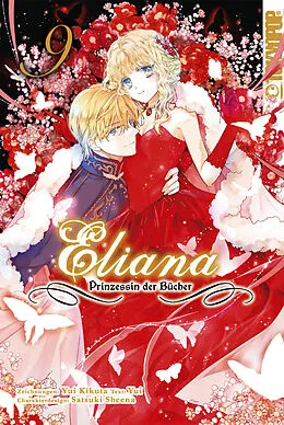 E-Book (epub) Eliana - Prinzessin der Bücher, Band 09 von Yui Kikuta, Sheena Satsuki