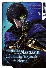 E-Book (epub) My Status as an Assassin Obviously Exceeds the Hero's, Band 04 von Matsuri Akai