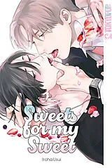 Kartonierter Einband Sweets for my Sweet von Iroha Usui