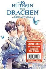 Kartonierter Einband Hüterin der Drachen 09 - Limited Edition von Ritsu Aozaki, Asagi Orikawa, Akito Ito