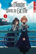 E-Book (epub) This Monster Wants to Eat Me, Band 01 von Sai Naekawa