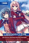 E-Book (epub) Classroom of the Elite - Light Novel, Band 03 von SYOUGO KINUGASA
