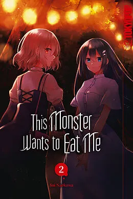 E-Book (epub) This Monster Wants to Eat Me, Band 02 von Sai Naekawa