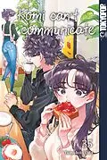 E-Book (epub) Komi Can't Communicate, Band 35 von Tomohito Oda