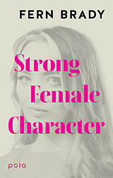Fester Einband Strong Female Character von Fern Brady