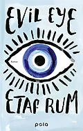 E-Book (epub) Evil Eye von Etaf Rum