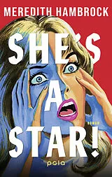 Kartonierter Einband Shes a Star! von Meredith Hambrock