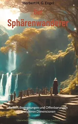 E-Book (epub) Der Sphärenwanderer von Herbert H. G. Engel