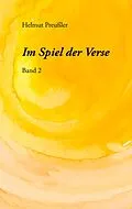 E-Book (epub) Im Spiel der Verse - Band 2 von Helmut Preußler
