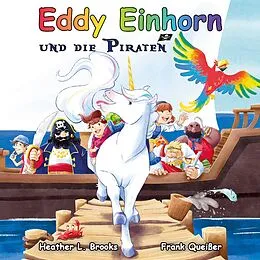 E-Book (pdf) Eddy Einhorn von Frank Queisser, Heather L. Brooks
