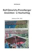 E-Book (epub) Rolf Gänsrichs Prenzlberger Ansichten - 2. Nachschlag von Rolf Gänsrich