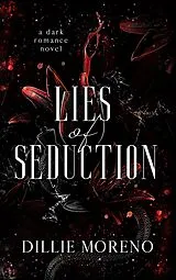 E-Book (epub) Lies Of Seduction von Dillie Moreno