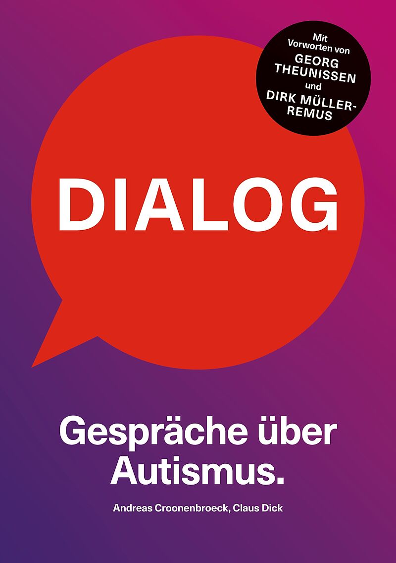 Dialog. Gespräche über Autismus.