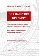 Kartonierter Einband Der Baustoff der Welt von Helmut Friedrich Krause