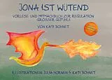 Fester Einband Jona ist wütend von Kati Bohnet, Julia Hornen
