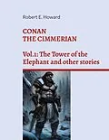 E-Book (epub) Conan the Cimmerian von Robert Ervin Howard