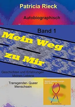 E-Book (epub) Mein Weg zu mir von Patricia Rieck