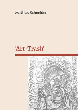 E-Book (epub) 'Art-Trash' von Mathias Schneider