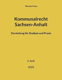 E-Book (epub) Kommunalrecht Sachsen-Anhalt von Thorsten Franz
