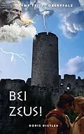 E-Book (epub) Bei Zeus! von Doris Distler
