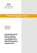 E-Book (epub) Greenwashing in the Fashion Industry - The Flipside of the Sustainability Trend from the Perspective of Generation Z von Sarah Linckens, Carmen Horn, Jens K. Perret