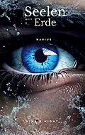 E-Book (epub) Seelen der Erde von Nina R. Night