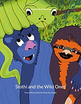 E-Book (epub) Slothi and the Wild Ones von Barbara Benfrádj-Niwa