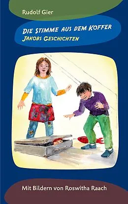 E-Book (epub) Die Stimme aus dem Koffer von Rudolf Gier