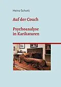 E-Book (epub) Auf der Couch von Heinz Schott
