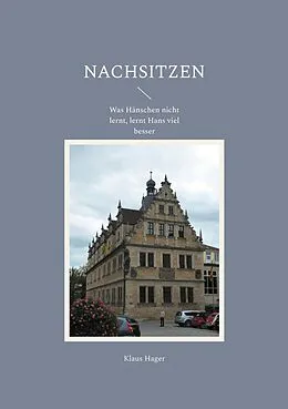 E-Book (epub) Nachsitzen von Klaus Hager