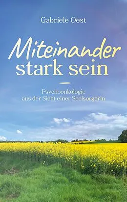 E-Book (epub) Miteinander stark sein von Gabriele Oest