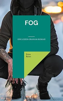 E-Book (epub) Fog von Enno Reins
