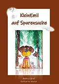 E-Book (epub) KleinEmil auf Spurensuche von Andrea Graf, Katharina Winter