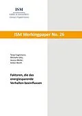 E-Book (epub) Faktoren, die das energiesparende Verhalten beeinflussen von Tanja Engelmann, Michelle Götz, Jessica Weiler