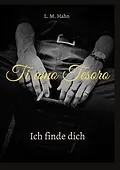 E-Book (epub) Ti amo Tesoro von L. M. Hahn