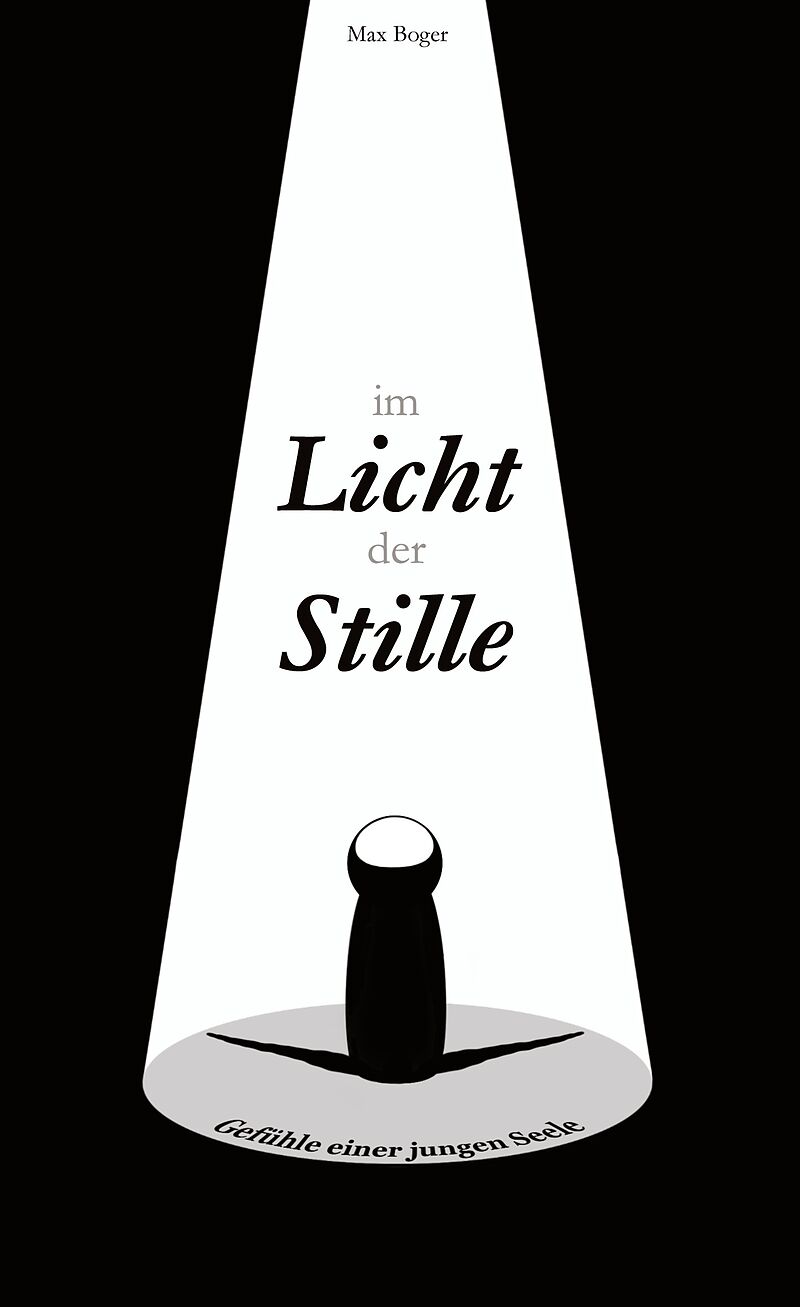 Im Licht der Stille