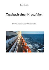 E-Book (epub) Tagebuch einer Kreuzfahrt von Gert Heinstein