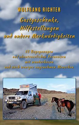 E-Book (epub) Gastgeschenke, Hilfestellungen und andere Merkwürdigkeiten von Wolfgang Richter