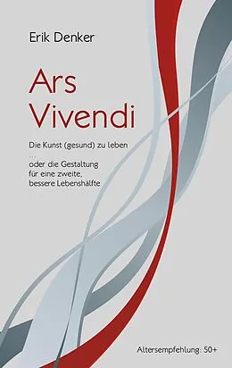 E-Book (epub) Ars Vivendi von Erik Denker