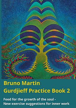 eBook (epub) Gurdjieff Practice Book 2 de Bruno Martin