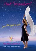 E-Book (epub) Haut *verzaubern* von Ana von Schönborn