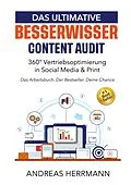 E-Book (epub) Das ultimative Besserwisser Content Audit von Andreas Herrmann