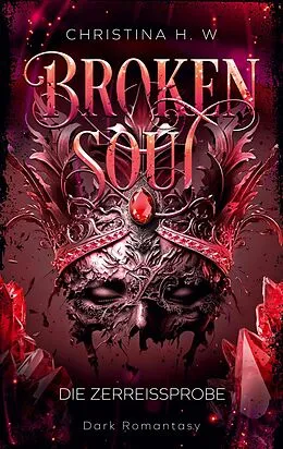 E-Book (epub) Broken Soul von Christina H. W.