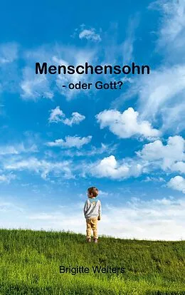 E-Book (epub) Menschensohn von Brigitte Welters