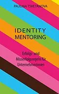 E-Book (epub) Identity Mentoring von Paulina Tsvetanova